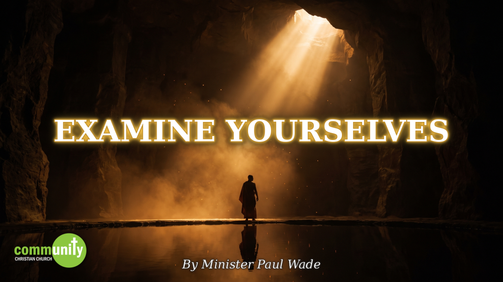 Examine Yourselves